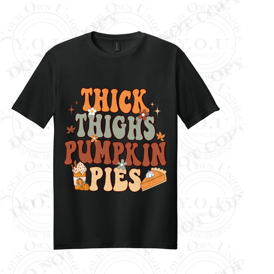Thick Thighs Pumpkin Pies (T-SHIRT)