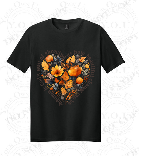 Autumn is God's way (T-SHIRT)