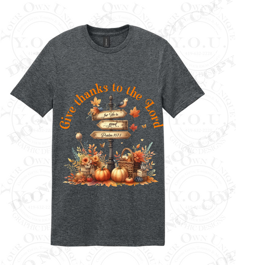 Give thanks to the Lord (T-SHIRT)